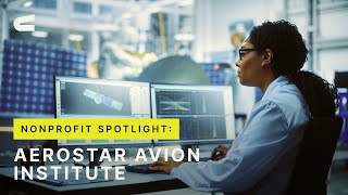 Nonprofit Stories: AeroStar Avion Institute