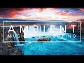 Ambient Study Music - 4 Hours of Music To Improve Concentration While Studying