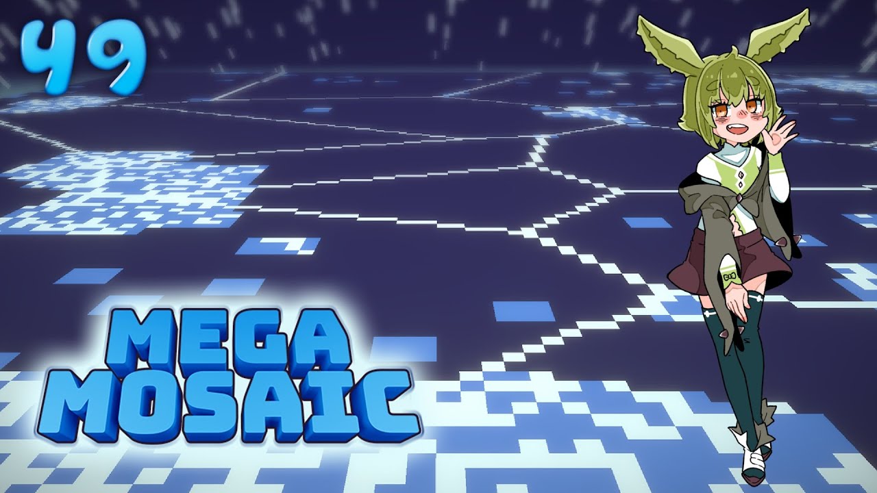 49.00% [Part 49] :: Mega Mosaic (2024) [PC] - YouTube