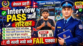 Nepal Police Jawan Interview Tips & Tricks | पास हुन मद्दत गर्ने Demo Class | 2083