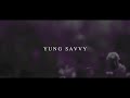 Yung savvygotta get it dir by illumoenati