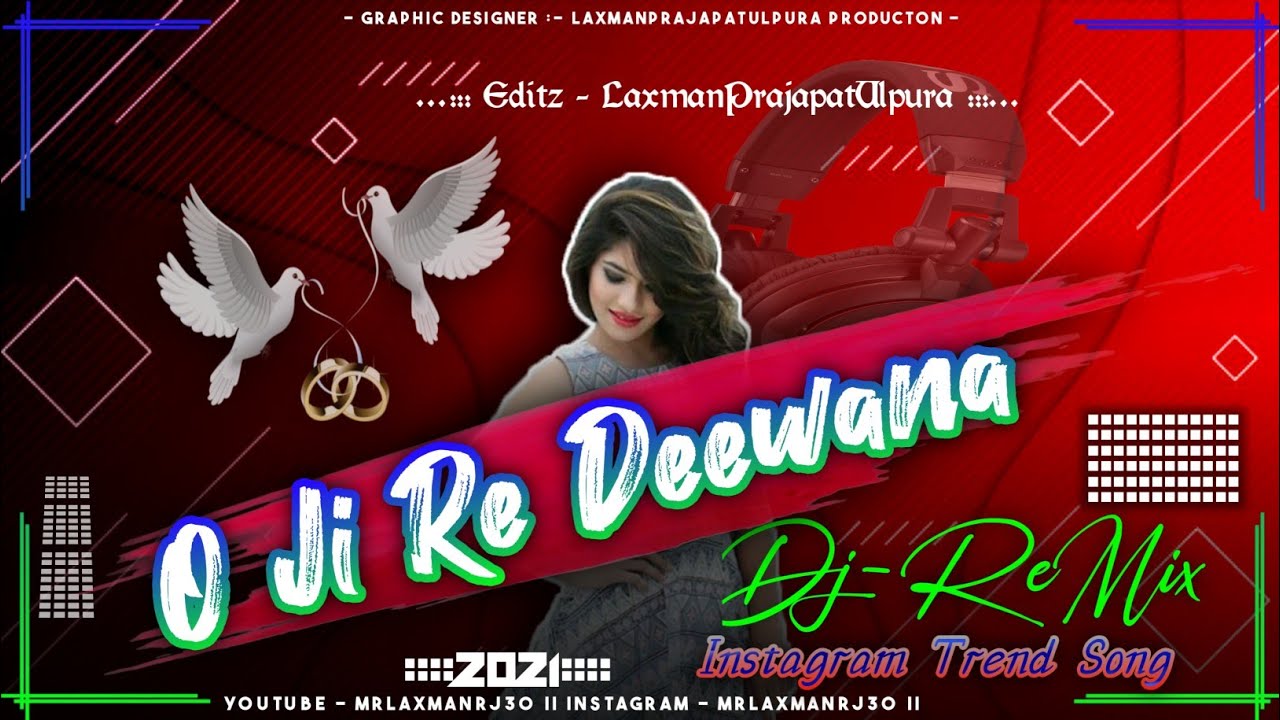 o-ji-re-deewana-dj-remix-song-instagram-trendreels-song-rajsthani-trend