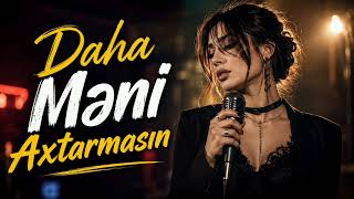 DJ HAFİZ & MİRAY - Daha Məni Axtarmasın 