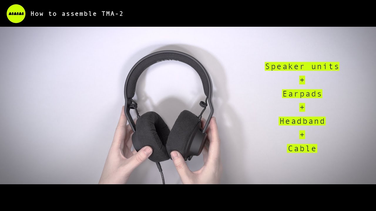 AIAIAI / TMA-2 組み立て方 - YouTube