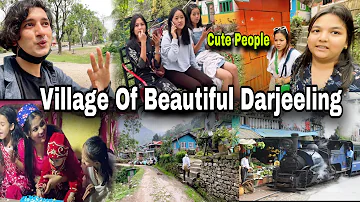 🥰Village Of Darjeeling |😍Full Of Beautiful People & awesome Hills Station | Siliguri To Darjeeling