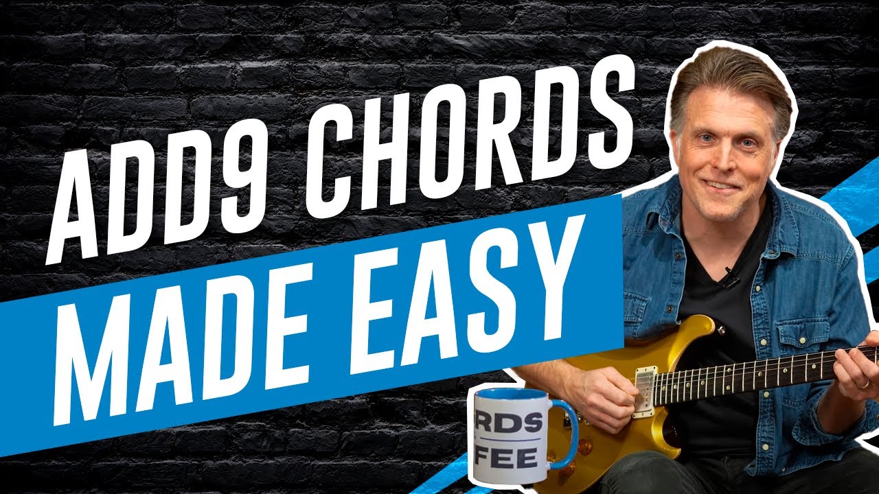 How to Use Add9 Chords for Stunning Guitar Progressions - YouTube
