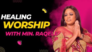Healing Worship with Min Raqell @ Elohim christian centre | Soaking worship