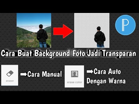 Video: Cara Membuat Background Foto Menjadi Transparan