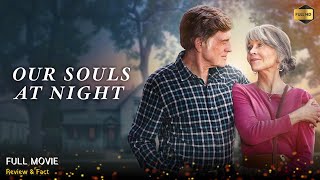 Our Souls At Night Full Movie In English | New Hollywood Movie | Review & Facts
