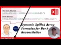 Excel SCAN Function Dynamic Spilled Array Formula for Automatic Bank Reconciliation. EMT 1922. thumbnail
