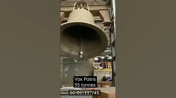 Vox Patris 55 Tonnes The World S Biggest Swinging Bell 