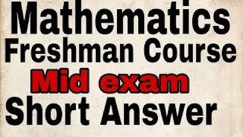 Jimma University Freshman Math Mid-Exam Solved! (MATH 1011) | Ethiopian University
