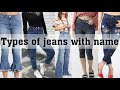 25 different types of jeans for women and girl  with namewomen jeans designladies jeans name