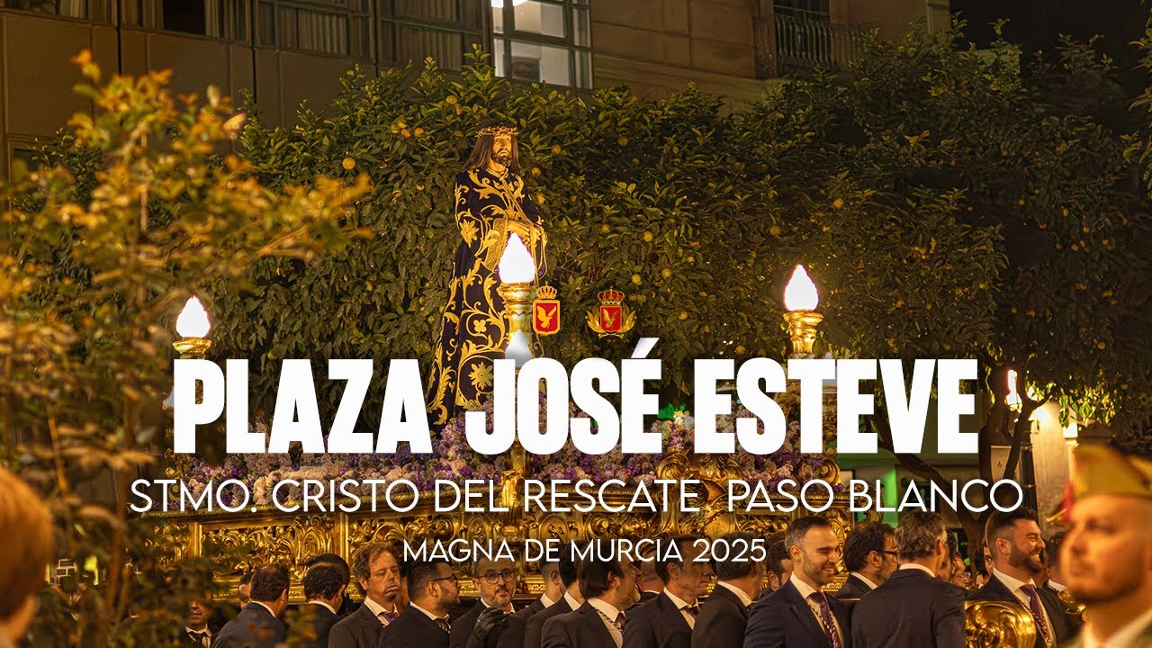 [4K] Rescate por Plaza José Esteve | Magna Murcia 2025 | Amargura Lorca Paso Blanco | Desde Triana