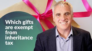 Which gifts are free from inheritance tax?
