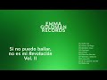 EGR - Si no puedo bailar, no es mi Revolución - Vol. II (full album)
