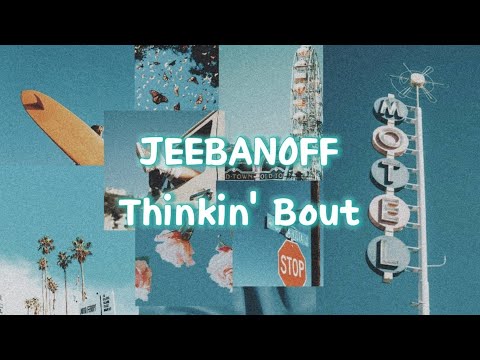 [ENG/HAN LYRICS] JEEBANOFF (지바노프) - Thinkin' Bout (생각이)