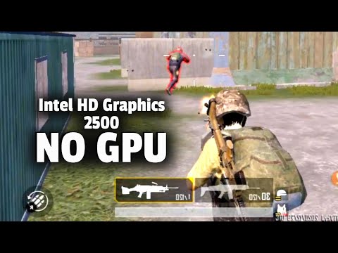 No GPU I Can Play Pubg Mobile Without gpu | Intel hd graphics | I5 3570 | 4gb Ram