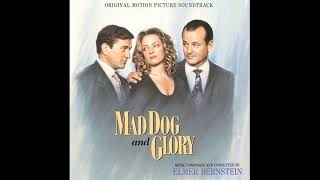 Elmer Bernstein - Mad Dog and Glory - (Mad Dog and Glory, 1993)