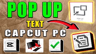 Pop up Text Capcut PC Tutorial (Step by Step Guide – Full Tutorial)