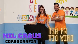 Mil Graus - Renascer Praise Coreografia
