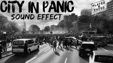 City In Panic Sound Effect / Sound Of Sirens and Screaming People In Panicking City / Royalty Free