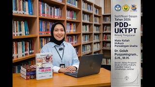 PDD-UKTPT Bidang Pengajaran I Serdos 2026 I Galuh Puspaningrum - Fakultas Hukum - Universitas Jember