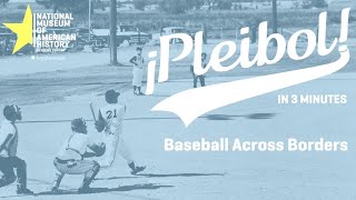 Baseball Across Borders | ¡Pleibol! In 3-minutes