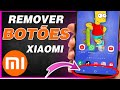 Como Remover Botões Virtuais e ativar a navegação por gestos no xiaomi