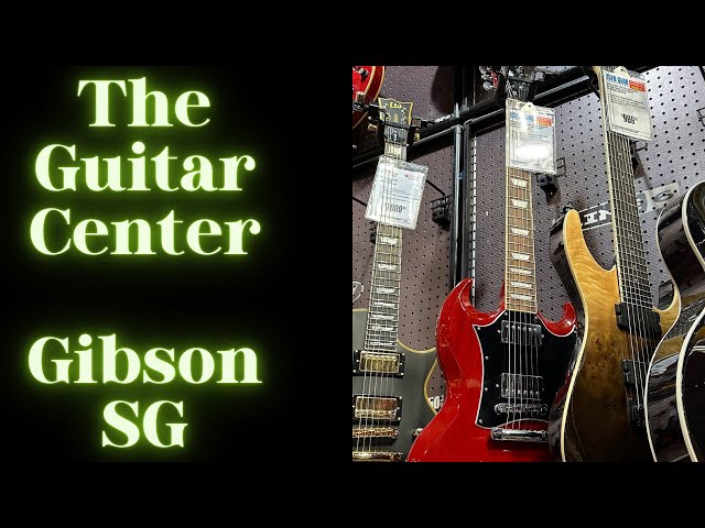 Buying a Gibson SG from Guitar Center - April 2024 my experience class=