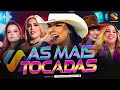 TOP SERTANEJO - AS MAIS TOCADAS DO SERTANEJO - As Melhores do Sertanejo - Sertanejo 2024