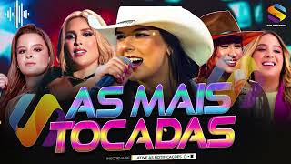 TOP SERTANEJO - AS MAIS TOCADAS DO SERTANEJO - As Melhores do Sertanejo - Sertanejo 2024