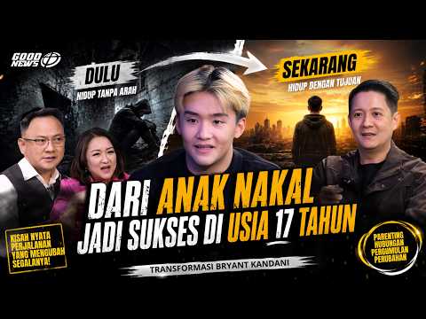 HARYANTO & BRYANT KANDANI - FROM TROUBLEMAKER TO SUCCESS #BryantKandani #HaryantoKandani #Parenting