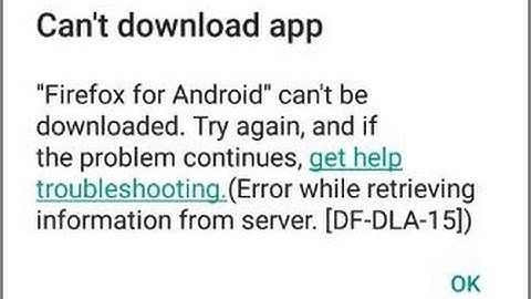 Google Play Store Error DF-DLA-15