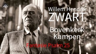 Fantasie Psalm 25 - W. H. Zwart | Willem Hendrik Zwart chords