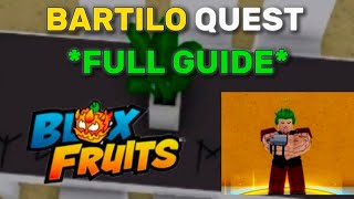 *FULL GUIDE* TO COMPLETE BARTILO QUEST IN BLOX FRUITS (2026) UPDATED