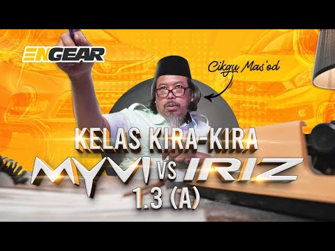 Kelas kira-kira : Kos Servis Myvi VS Iriz (1.3 Auto)