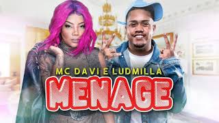 Mc Davi & Ludimilla Menage 2020 /PRODUÇÃO