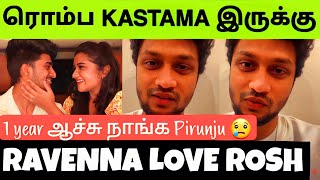Raveena Roshan Love - Mani Angry Reply Raveena Relationship Cheating Breakup