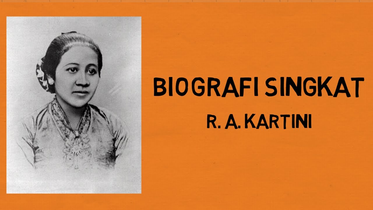 Biografi R A Kartini Youtube