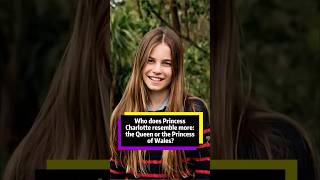 Who does Princess Charlotte resemble more: the Queen or the Princess ofWales?