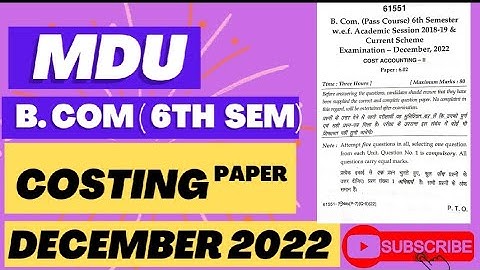 B.com (6th semester) cost accounting paper | MDU| December 2022| A to Z commerce cloud