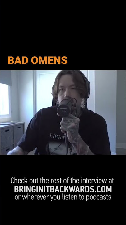 BAD OMENS #badomens #podcast #interview #thedeathofpeaceofmind #tour #soldout