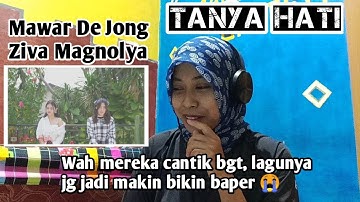 Tanya Hati - Mawar De Jong x Ziva Magnolya (Reaction)