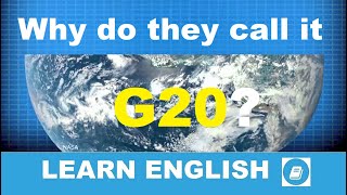 Why do they call it G20 – English Explainer Video