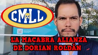 EN VIVO  LA ALIANZA DE DORIAN ROLDAN CON CMLL/ INVASIÓN EN TRIPLMANIA TIJUANA/ FANTASTICAMANIA USA