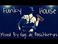 The Best Funky House Mix 2022 / Mixed by Gigi de Paschketyni - Session111
