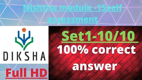 Nishtha module 15 - self assessment ।। Module 15 quiz answer first in odia