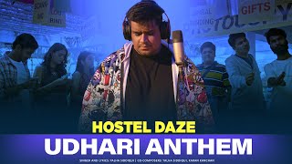 Udhari Anthem | Hostel Daze Season 3 | Talha Siddiqui, Karan Kanchan