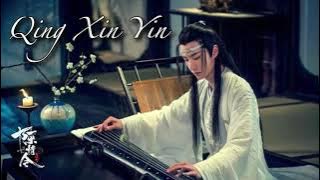 PURE HEART SONG Qing Xin Yin 清心音   The Untamed OST 1 hour loop HanQuang Jun Lan WangJi